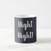 Nachtnacht Tasse in Dunkelblau mit weißem Text