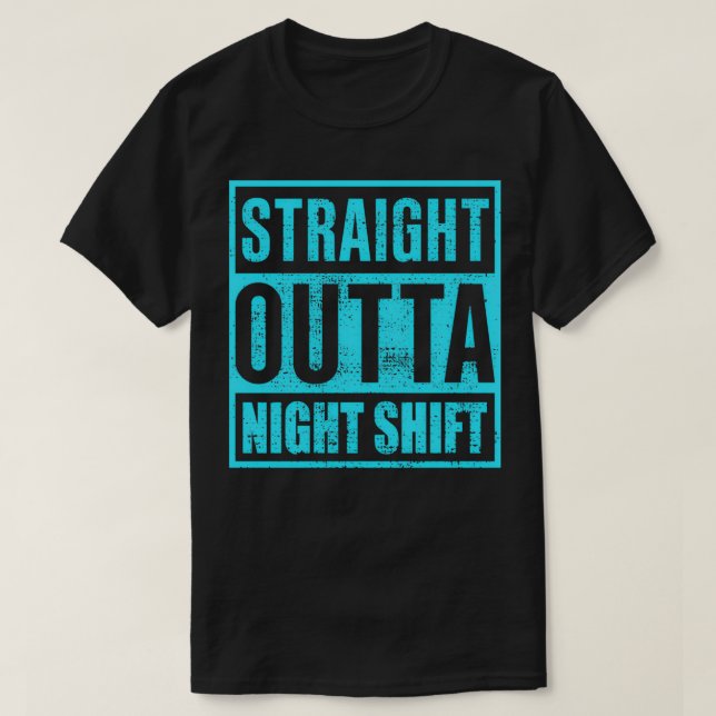Nachtschicht-Krankenschwester zur Nachtschicht T-Shirt (Design vorne)