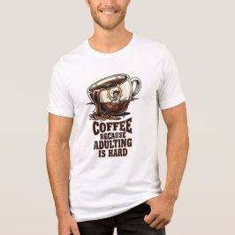Nachvollziehbarer Erwachsenenhumor Kaffeeliebhaber Tri-Blend Shirt