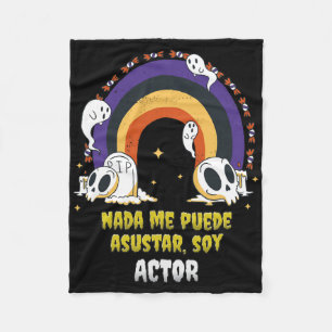 Nada Me Asusta Soy Actor - Halloween Arcoiris Fleecedecke