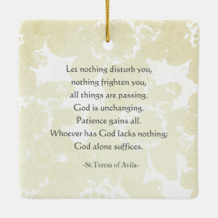"Nada te turbe"St Teresa of Avila English/Spanish Keramikornament