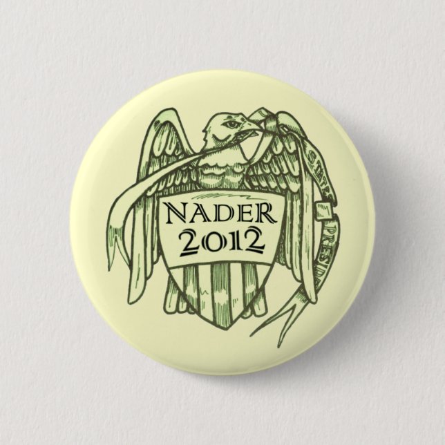 NADER 2012 BUTTON (Vorderseite)