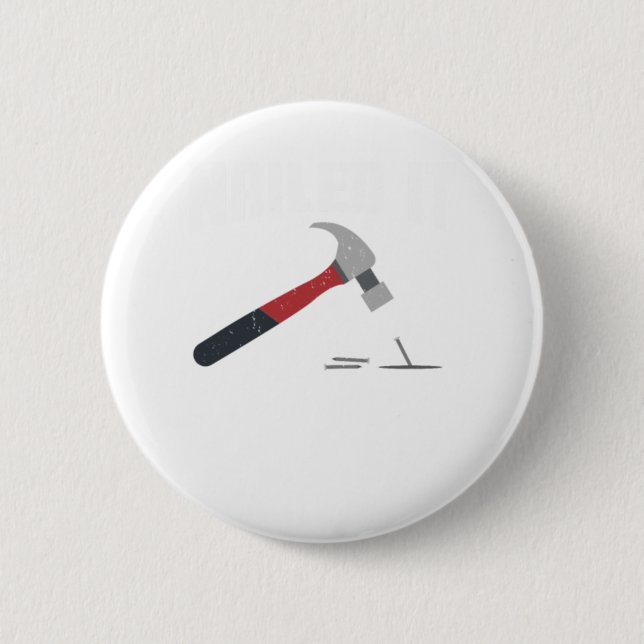 Nagel Es lustige Hammer und Nagel - Holzarbeiter G Button (Vorderseite)