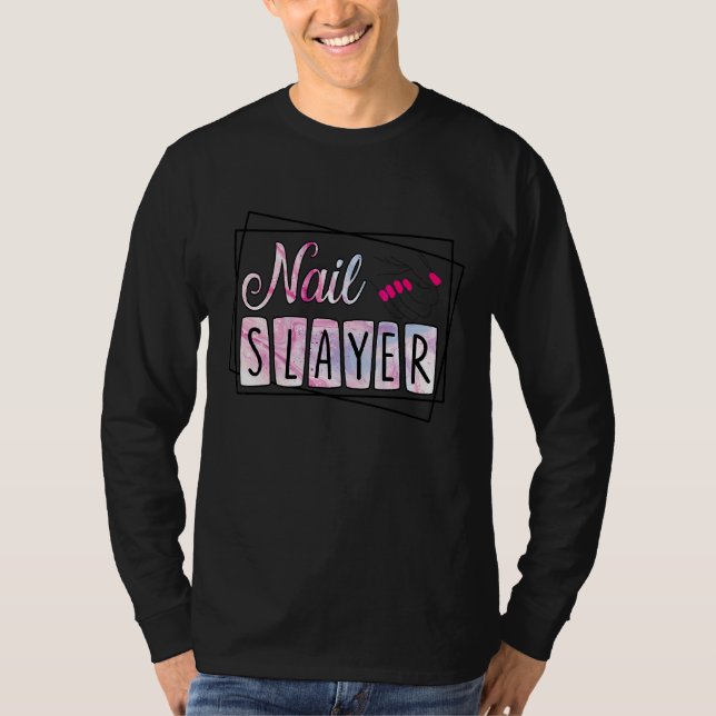 Nagellagge Nail Artist Nageltechniker 1 T-Shirt (Vorderseite)