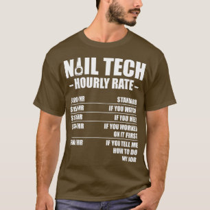 Nageltechniker Rate Nail Tech Künstler Manikurin T-Shirt