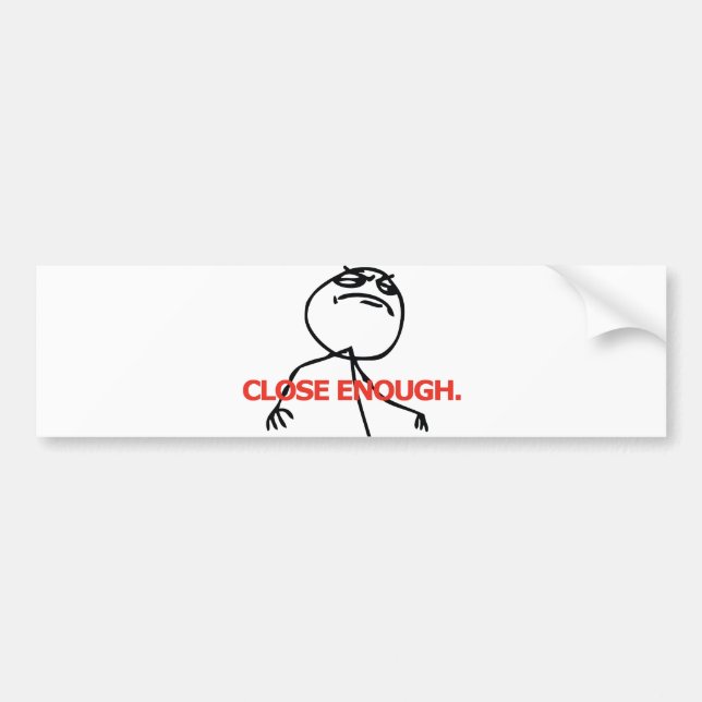 Nah genug autoaufkleber (Vorne)