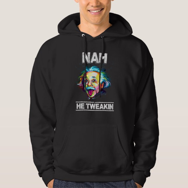 Nah He TSchwäin Trolling Nah He TSchwäin Hoodie (Vorderseite)