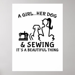 Nähen Ein Mädchen Ihr Hund und Nähen Poster