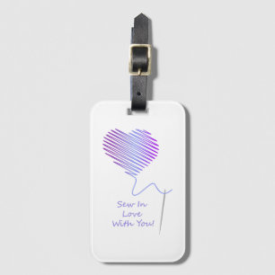 Nähen in Liebe mit Ihnen Gepäckanhänger