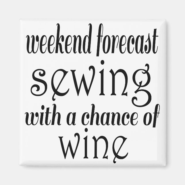 Nähen und Wein Magnet (Vorne)