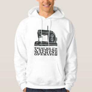 Nähen - Vertrau mir, ich bin ein Nähmaschinenbedie Hoodie