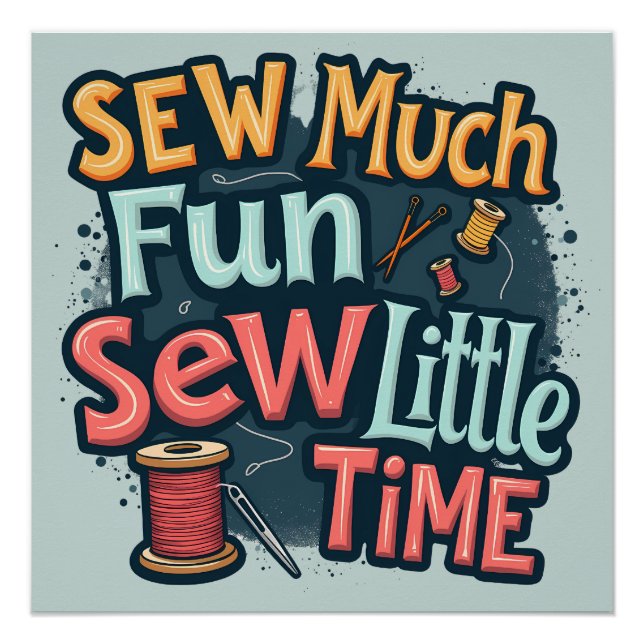 Nähen viel Spaß sehen wenig Zeit Retro Stitch Art Poster (Vorderseite)