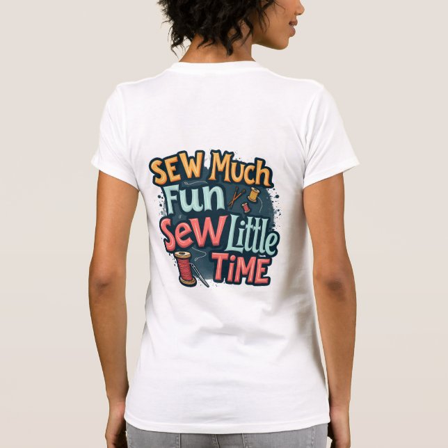 Nähen viel Spaß sehen wenig Zeit Retro Stitch Art T-Shirt (Rückseite)