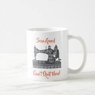 Nähen von Enthusiasten gut nähen, kann jetzt nicht Kaffeetasse