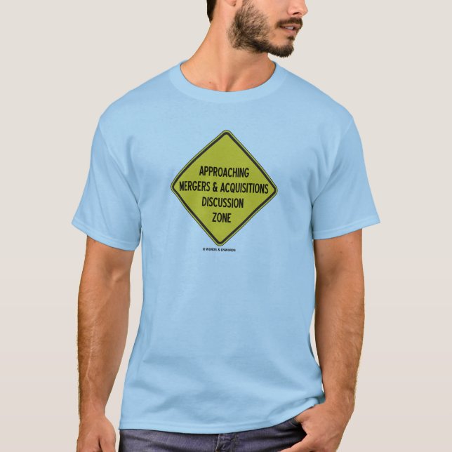 Nähernde Fusionen u. Erwerbs-Diskussions-Zone T-Shirt (Vorderseite)