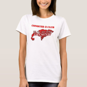 Nahmen Sie gerade Kamchatka in Angriff? T-Shirt