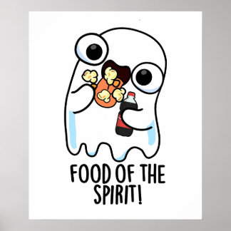 Nahrung des Geistes Funny Ghost Pun Poster