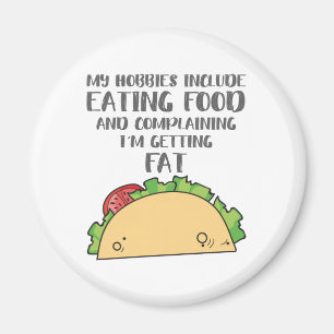 Nahrung für Feinschmecker-Hobbies inklusive Essen Magnet