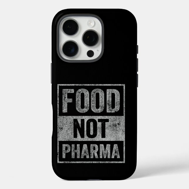 Nahrung nicht Pharma Natürliche Bio Ernährung iPhone 16 Pro Hülle (Rückseite)