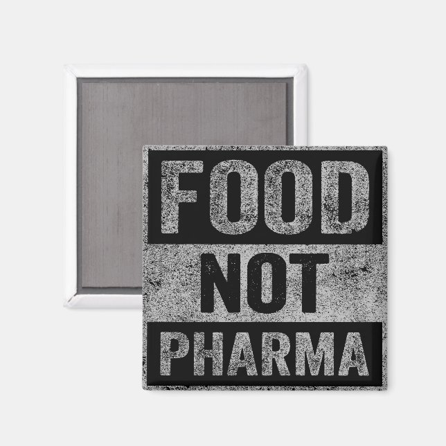 Nahrung nicht Pharma Natürliche Bio Ernährung Magnet (Vorderseite/Rückseite)