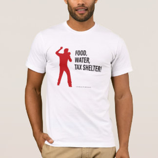 Nahrung, Wasser, Steuerbefreiung! T-Shirt