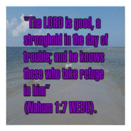 Nahum 1:7 WEBU Poster