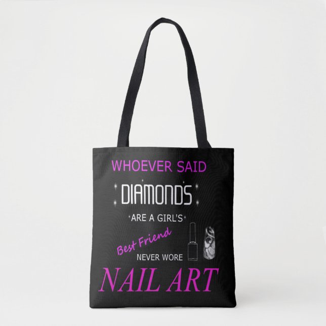 Nail Art ist meine beste Freundin Tote Tasche (Vorderseite)