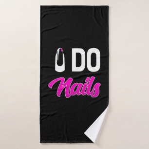 Nail Artist Do Nails Badehandtuch
