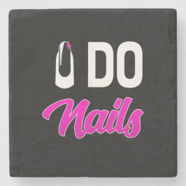 Nail Artist Do Nails Steinuntersetzer