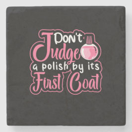 Nail Artist First Coat Steinuntersetzer