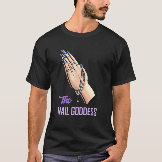 Nail Goddess Nail Tech T-Shirt (Vorderseite)