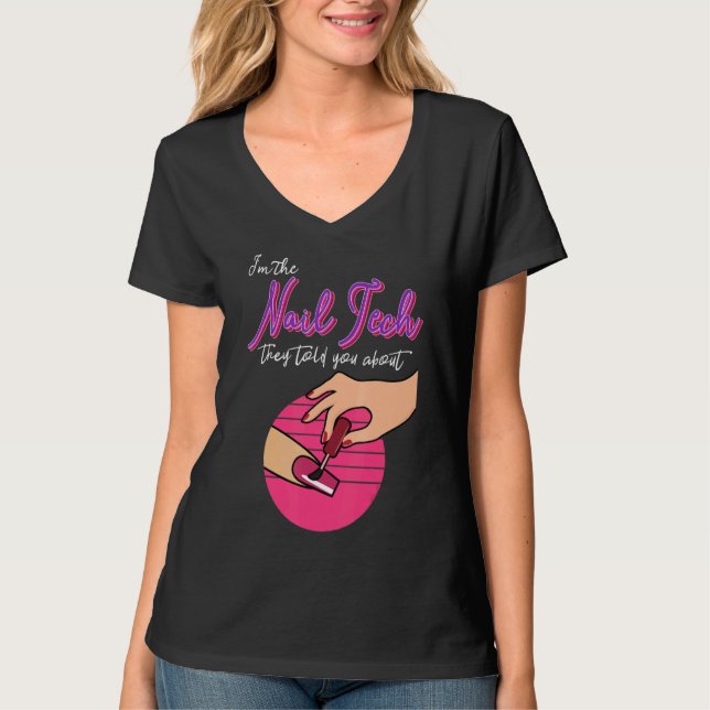 Nail Tech Artist Nail Technician Pedicurist Manicu T-Shirt (Vorderseite)