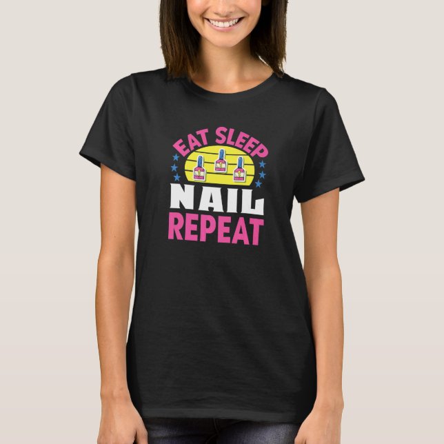 Nail Tech Manicure Nail Artist Frauenmanicurist T-Shirt (Vorderseite)
