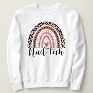 Nail Tech Rainbow, Nageltechniker Wertschätzung Sweatshirt