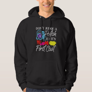 Nail Tech Work Uniform Nail Polnisch 2 Hoodie