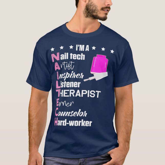 Nail Technician Counselor Nail Tech Artist T-Shirt (Vorderseite)