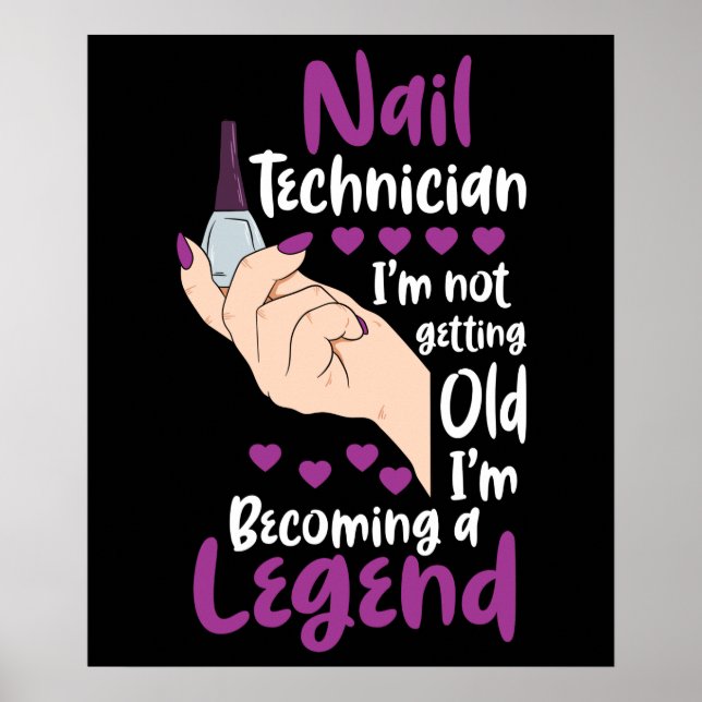 Nail Technician Legende Poster (Vorne)