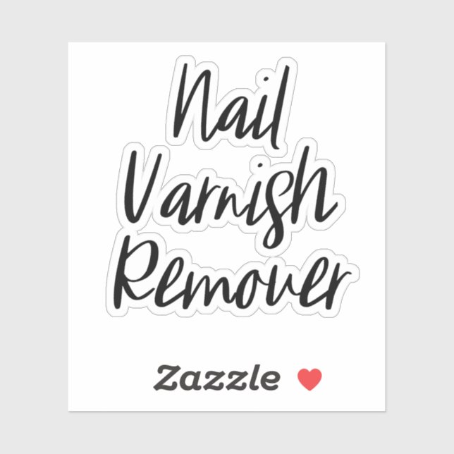 Nail Varnish Remover Speicheraufkleber Aufkleber (Blatt)