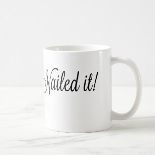 #nailed ihm! Kaffee-Tasse Kaffeetasse