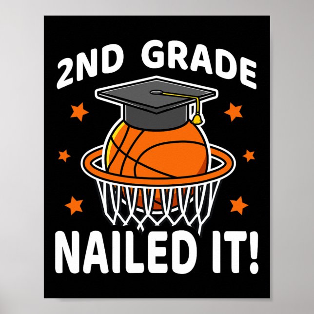 Nails It Basketball Player Abschluss B Poster (Vorne)