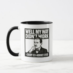 Naja, mein Weg hat nicht funktioniert - Englisch - Tasse