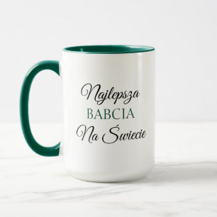 Najlepsza Babcia Na Świecie - Polnische Großmutter Tasse