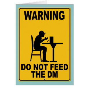 N'alimentez pas le DM