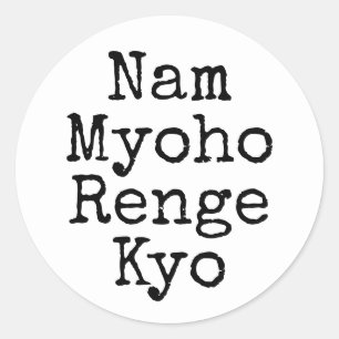 Nam Myoho Renge Kyo White Buddhism Mantra Runder Aufkleber