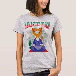 Namast’ay en T-shirt Yoga amusant au lit | Lazy Da