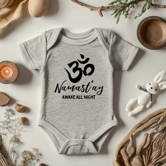 Namast'ay Awake All Night Baby Bodysuit Baby Strampler (Namast'ay Awake All Night, because trust us, they will!)