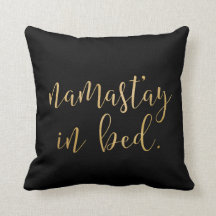 Namastay im Bett - Gold und Schwarzes - Kissen