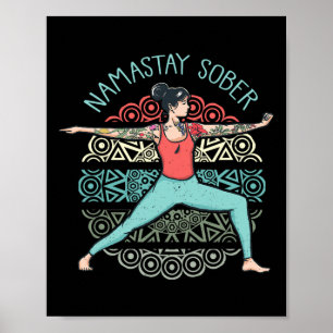 Namastay Nüchternheit Yoga-Haltung Namaste-Tattoos Poster