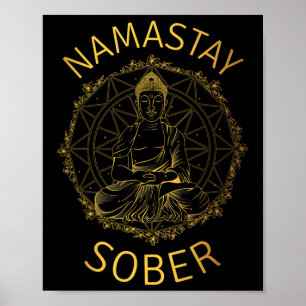 Namastay Sober Buddha Erholung Yoga Meditation Nüc Poster