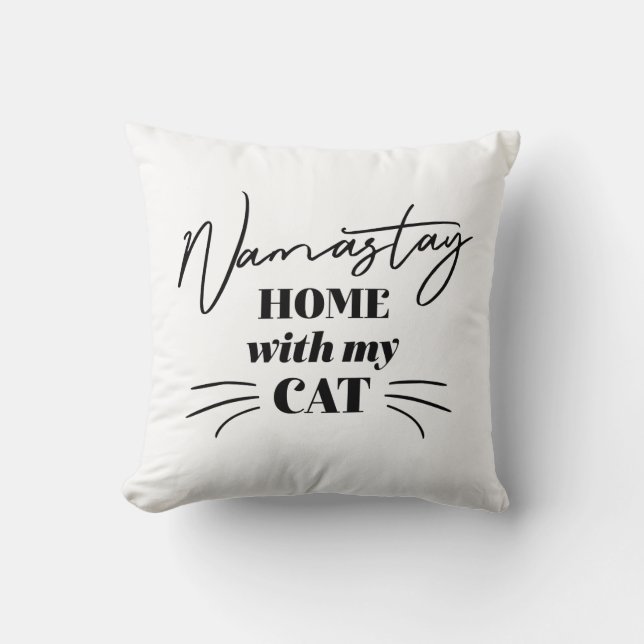 Namastay Zuhause mit meiner Katze Kissen (Vorderseite)